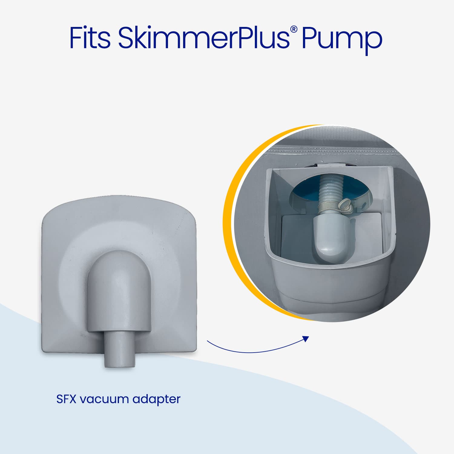 SFX vacuum adapter for SkimmerPlus Pump on a light gray background