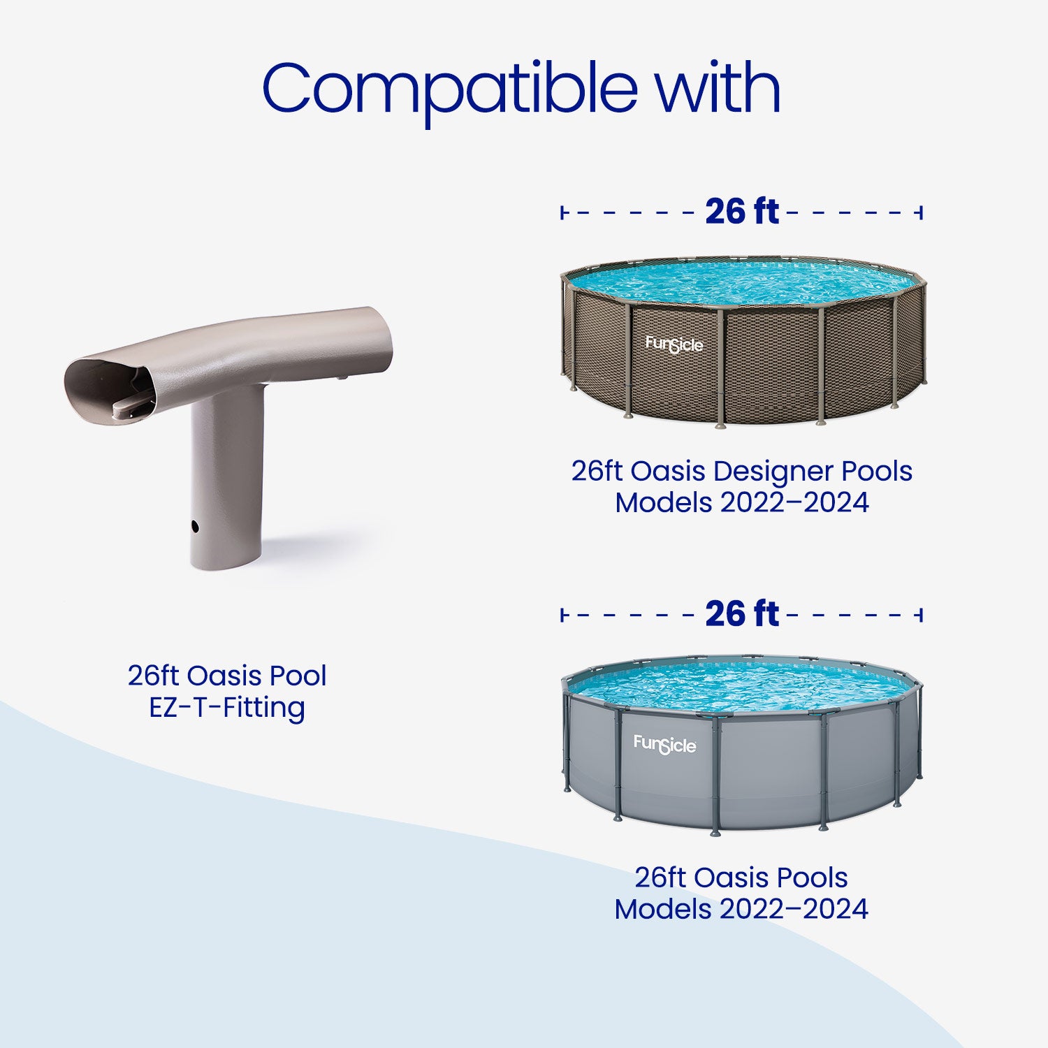 Funsicle pool components with text indicating compatibility for 26ft Oasis Designer Pools.