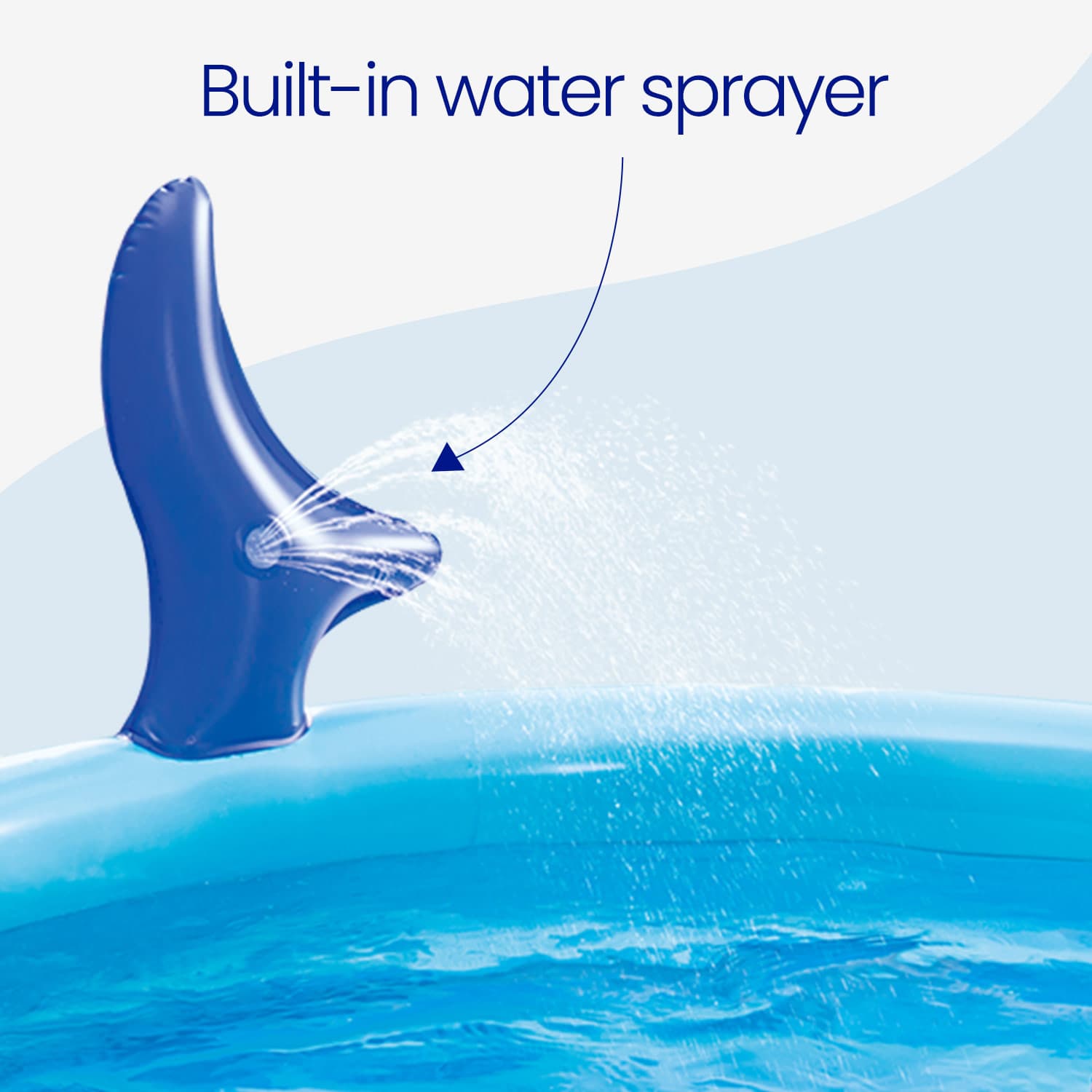 Blue water sprayer with water being sprayed into a pool, labeled 'Built-in water sprayer'.